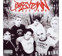 Crazy Town - Drowning 1