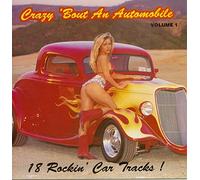 Crazy'Bout An Automobile - 18 Rockin' Car Tracks (CD)
