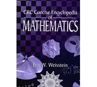 Crc Concise Encyclopedia Of Mathematics