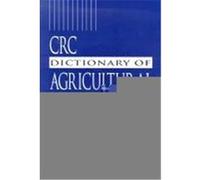 CRC Dictionary of Agricultural Sciences Robert Alan Lewis (Auteur)