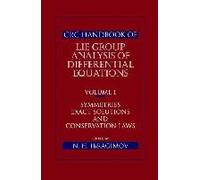Crc Handbook Of Lie Group Analysis Of Differential Equations, Volume I