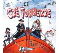 Cre Tonnerre - Radio Pirate