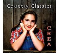 Crea - Country Classics [Import]