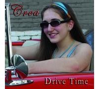 Crea - Drive Time [Import]