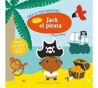 Crea La Teva Aventura Amb Jack El Pirata - [Livre en VO] Morey, Marie (Auteur)