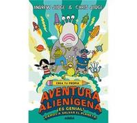 Crea Tu Propia Aventura Alienígena - [Livre en VO] Judge, Andrew (Auteur)