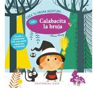 Crea Tu Propia Aventura Con Calabacita La Bruja - [Livre en VO] Marie Morey (Auteur)