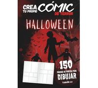 Crea tu propio Cómic de Terror · Halloween: 150 páginas de viñetas para dibujar cómics de miedo · Tamaño A4 · Practica encuadre, ritmo y narración gráfica.