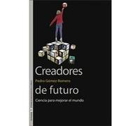 Creadores De Futuro - [Livre en VO] Gómez - Romero, Pedro (Auteur)
