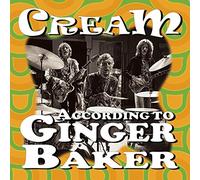 Cream - According to Ginger Baker [Import]