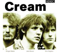 CREAM - CREAM AT THE BBC CD 26 TRACKS SOFT ROCK / POP ROCK LIVE NEUF
