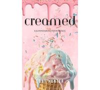 Creamed: A Summer Monster Romance