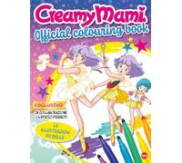 Creamy Mami. Official colouring book. Ediz. illustrata