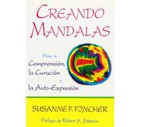 Creando mandalas / Creating Mandalas
