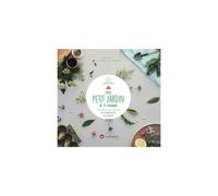 CREAPASSIONS-Le livre " Mon petit jardin a 4 mains - 12 projets pour grandir en obse " aux Éditions- Creapassions