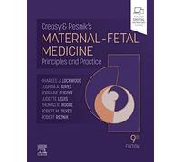 Creasy & Resnik's Maternal-Fetal Medicine: Principles and Practice