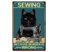 CREATCABIN Black Cat Metal Tin Sign Sewing Because Murder is Wrong Poster en Métal Vintage Retro Art Mural Hanging Fer Peinture Plaque Funny Animals for Home Kitchen Bathroom Wall Art Decor 8x12 inch