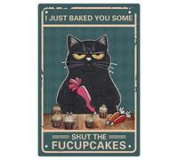 CREATCABIN Black Cat Metal Tin Sign Wall Decor Poster Vintage Retro Art Funny Paintings Plaque for Home Kitchen Coffee Cafe Bar Decorations Gift 30x20cm-I Just Baked You Some Shut The Fucupcakes