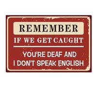CREATCABIN Panneau Étain Vintage Métal-Plaque Peinture Rétro-Décoration Murale-Décoration Murale Suspendre 30x20cm-Rappelez-Vous Si Nous Nous Faisons Prendre,Vous Êtes Sourd et Je Ne Parle Pas Anglais