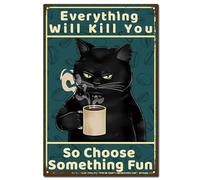 CREATCABIN Panneau Métal Vintage Forme Chat Noir Affiche Rétro Toilettes Plaque Peinture Fer Décoration Murale Suspendre pour Chambre 30x20cm Tout Vous Tuera Alors Choisissez Quelque Chose D'Amusant