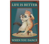 CREATCABIN Panneau Métal Vintage Forme Chat Plaque Peinture Rétro Fer Décoration Murale Amusante Décoration Murale Suspendre pour Bar,Club,Restaurant,Café,30x20cm Vie Est Meilleure Quand Vous Dansez
