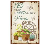 CREATCABIN Plaque en Métal Rétro Oui J'Ai Vraiment Besoin de Toutes Ces Plantes Décoration Affiche Signe Maison Cuisine Ferme Café Jardin Drôle Intérieur Extérieur Décoration Murale 12 x 8,(5) cm