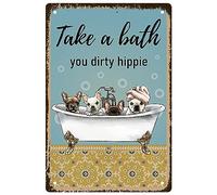 CREATCABIN Prenez Métal Étain Signe Un Bain Vous Sale Hippie Enseigne Fer Chiens Signes Métal Plaques Vintage Affiches Rétro Décor Galerie Art Mural Impression pour Maison Bar Salle Bain 8x12 Pouce