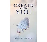 Create A New You