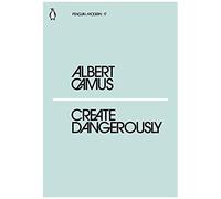 Create Dangerously