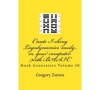 Create I-ching Logodynamics easily in your computer with BASIC: Book Generators Volume 50