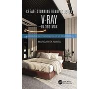 Create Stunning Renders Using V-Ray In 3ds Max