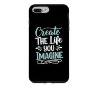 Create The Life You Imagine, Quote Inspirational Motivation Coque pour iPhone 7 Plus/8 Plus