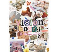 Create Your Future with Vision Board Clip Art Book for Women (Premium Print) - Vol 2: Turn Your Dreams Into Reality with a Powerful Visualization ... of Life. With 300+ Images, Quotes Etc.