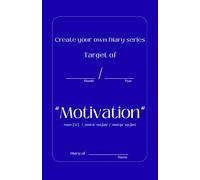 Create your own Diary series - Motivation: Boost your focus, celebrate daily wins, and plan tomorrow’s to-dos in just minutes a day with this 31-day guided journal.