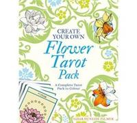 Create Your Own Flower Tarot Pack by Sahar HuneidiPalmer Sahar HuneidiPalmer (Auteur)