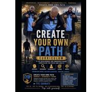 Create your Own Path Curriculum: A life Development and Awareness based Curriculum for Youth and Adults
