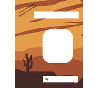 Create Your Own Western Comic Book: Western Cowboy Desert Inspired Cover With 30 Blank Comic Strip Pages To Fill With Your Very Own Artwork, Art And Craft Gift Kids, DIY Comic Book