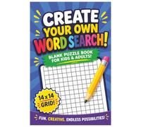 Create Your Own Wordsearch Puzzle Book for Kids & Adults: Blank Crossword Grids for Making, Solving & Learning Word Games at Home or School