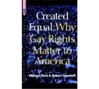 Created Equal Michael Nava, Robert Dawidoff (Auteur)