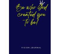 Created For More: A Christian Guided Journal for Goal Setting, Affirmations, Spiritual Growth, and Living with God’s Purpose