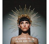 Created from Filth and Dust