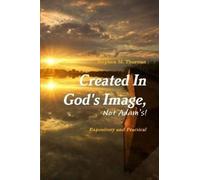 Created In God's Image, Not Adam's!