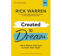 Created to Dream Video Study: The 6 Phases God Uses to Grow Your Faith