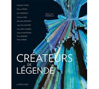 Créateurs de légende - Maria Luisa Tagariello - Larousse - relié - Beau livre