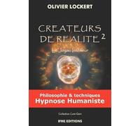 Créateurs de réalité 2 - Le Joyau Intérieur