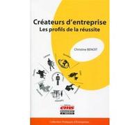 Créateurs d'entreprise Christine Benoît (Auteur)