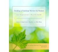 Creating a Concierge Service for Seniors