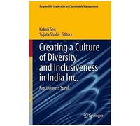 Creating A Culture Of Diversity And Inclusiveness In India Inc.