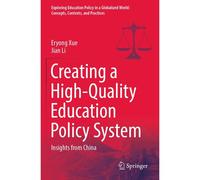 Creating A High-Quality Education Policy System