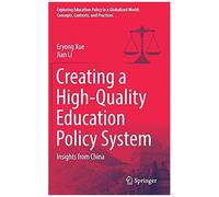 Creating A High-Quality Education Policy System